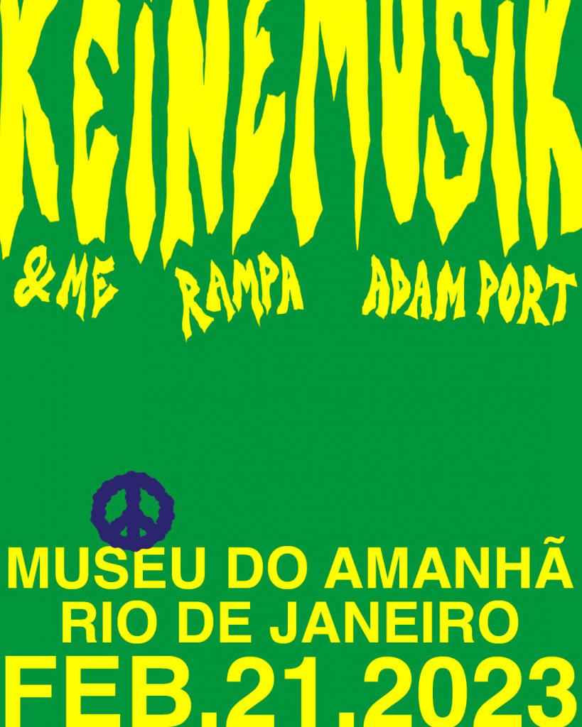 Keinemusik In Rio De Janeiro Keinemusik Com