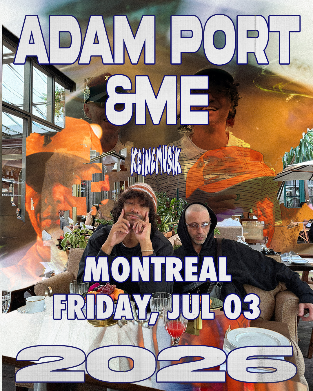 Adam Port and &ME in Montreal | keinemusik.com